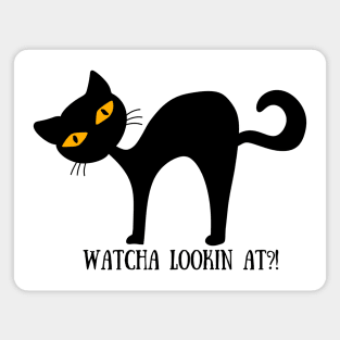 WATCHA LOOKIN AT Funny Halloween Black Cat Design Magnet